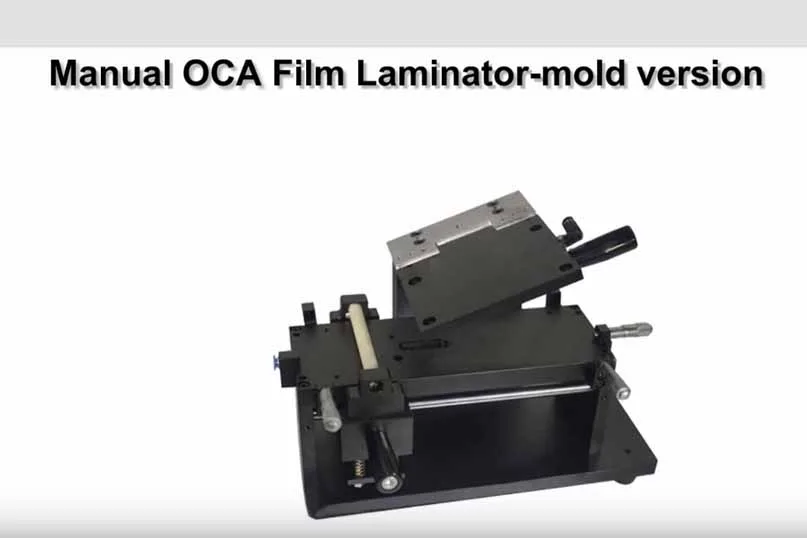 Mold Version Manual OCA Film Laminator