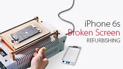 How To Refurbish Apple iPhone 6S Broken Screen