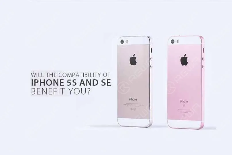 will the compatibility of iphone 5s and se benefit you? will compatibility iphone 5s se benefit you the of and