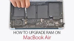 Comment mettre à niveau la RAM sur le MacBook Air