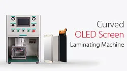 Máquina laminadora de pantallas OLED curvas