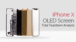 Analyse du démontage complet de l'écran OLED de l'iPhone X