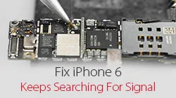 iPhone 6 Keeps Searching For Signal – Logic Board Repair