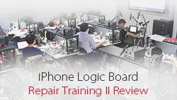 REWA iPhone Logic Board Repair Training Review – 2018 Course II