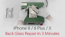 Fix iPhone 8/8P/X Back Glass In 3 Minutes
