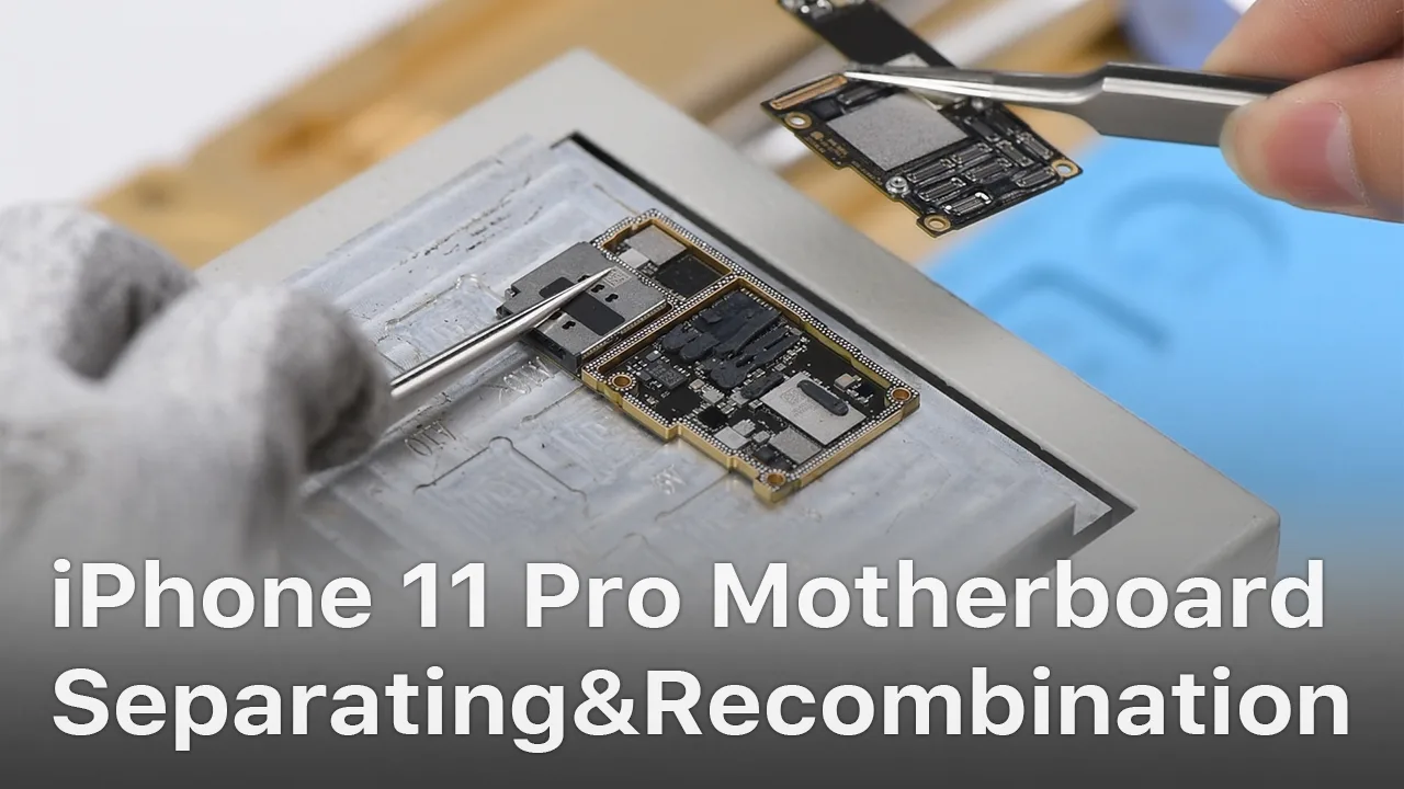 iPhone 11 Pro Motherboard Separating & Recombination