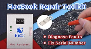 Une méthode efficace pour diagnostiquer les pannes de MacBook et réparer le numéro de série (EBC-820)