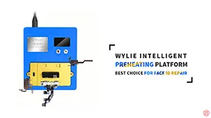 For Safe & Efficient FACE ID Repair – REWA SELECTED WYLIE Intelligent Preheating Platform
