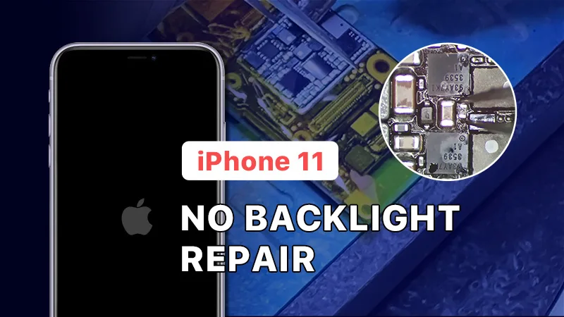 iPhone 11 Black Screen/ No Display Backlight Repair: A Comprehensive Guide