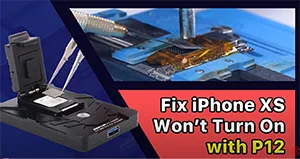 Arreglar iPhone XS no se enciende con P12 (programador NAND para iPhone 6 - iPhone 11 Pro Max).
