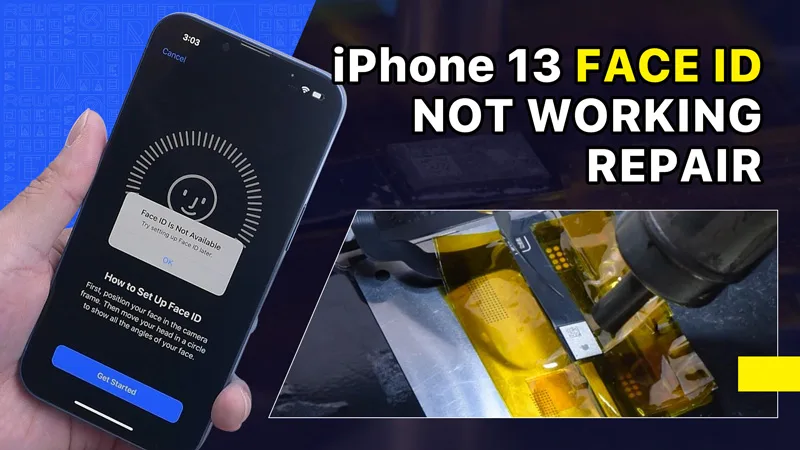 iPhone 13 Face ID Not Working After Screen Replacement