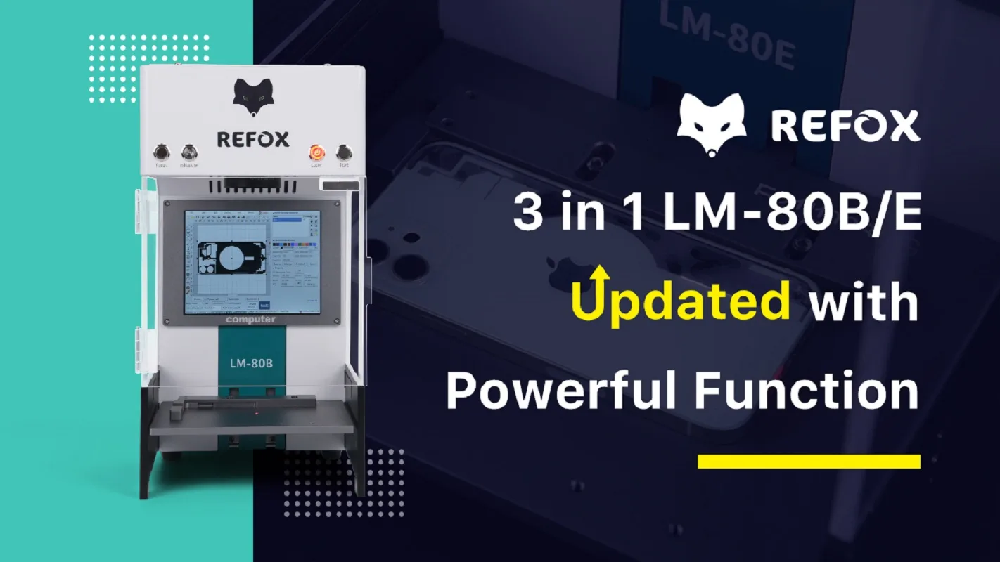 REFOX LM-80B/E Laser Maschine für iPhone13 Pro Glasrückseite Aufarbeitung