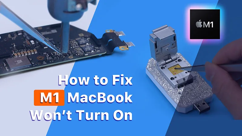 How to Fix M1 MacBook Air Won’t Turn On