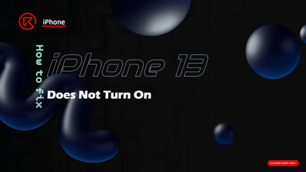 Comment réparer un iPhone 13 qui ne s'allume pas ?