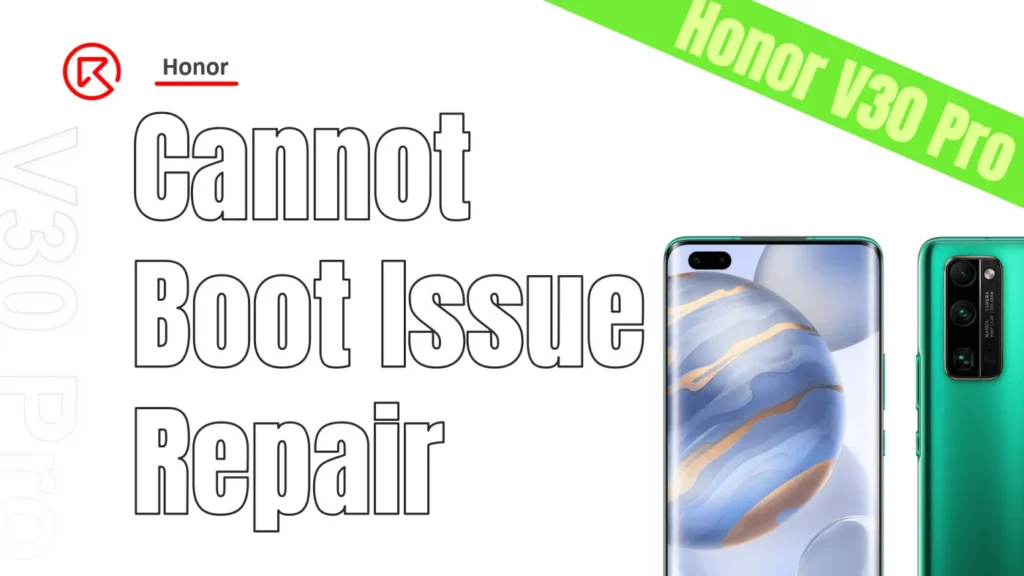 comment réparer un Honor V30 Pro qui ne démarre plus après une chute : guide de réparation de la carte mère Comment réparer le Honor V30 Pro qui ne démarre pas après une chute : Guide de réparation de la carte mère