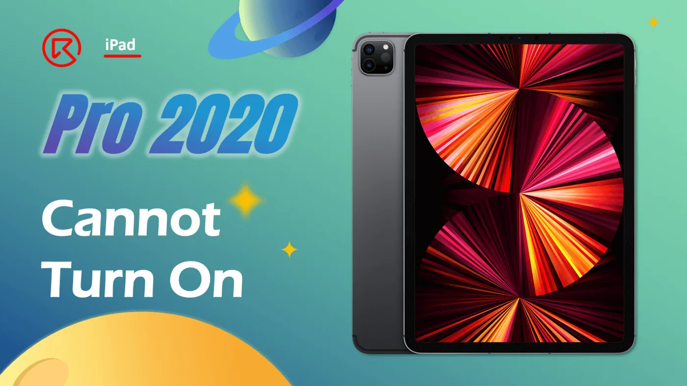 How to Repair iPad Pro 2020 Not Turning On Problem