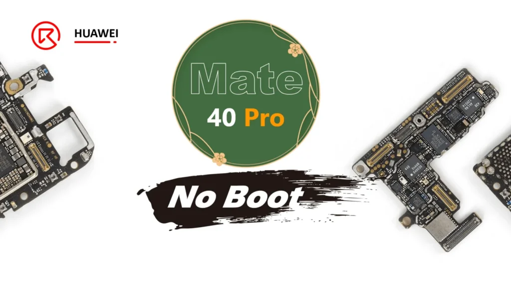 Réparation du problème de démarrage impossible du HUAWEI Mate 40 Pro
