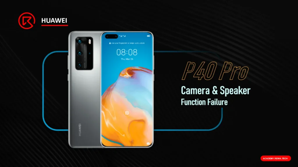 HUAWEI P40 Pro Réparation des dommages causés par l'eau