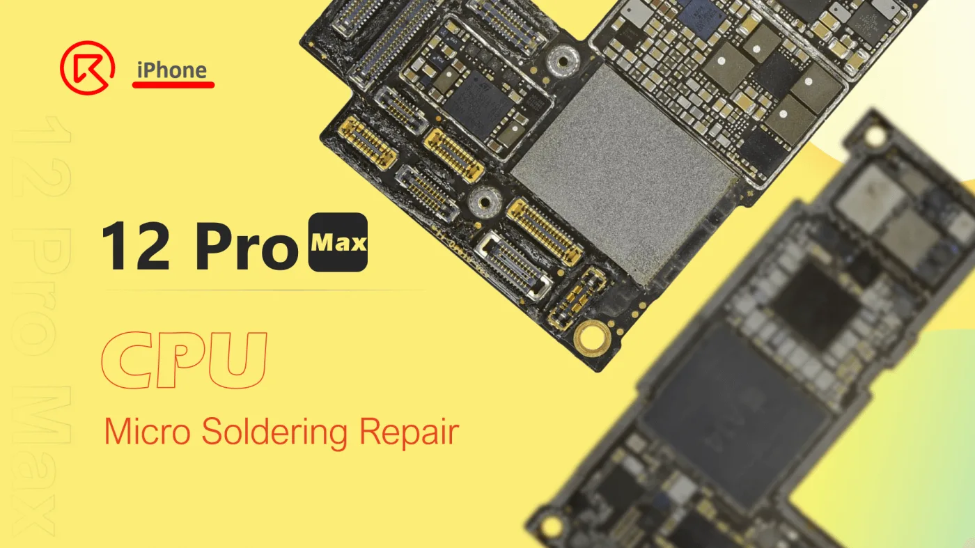 iPhone 12 Pro Max Not Booting? How to Fix with CPU Pad Repair