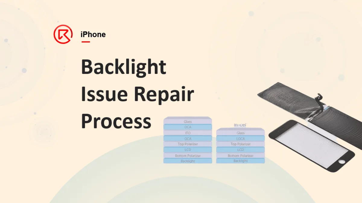 iPhone Backlight Issue Repair Process