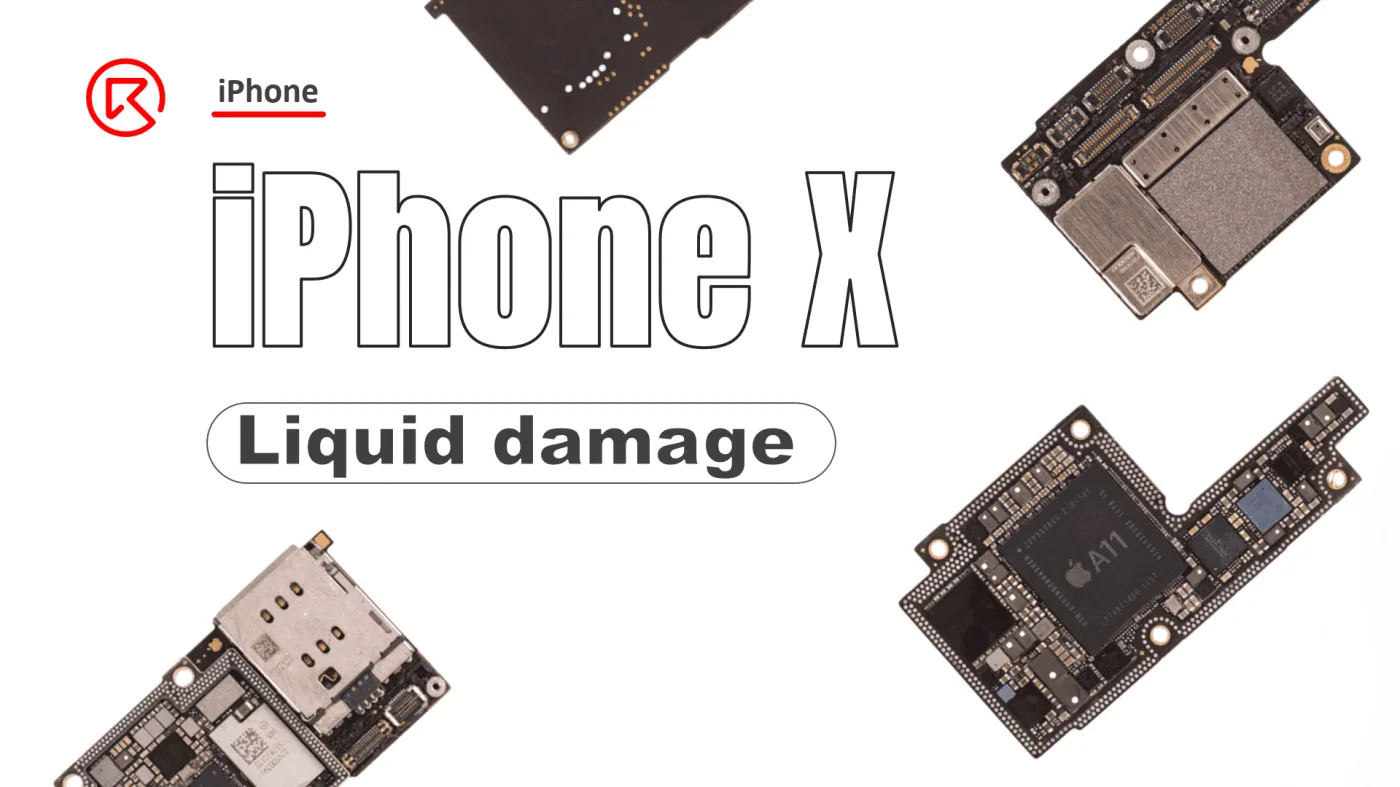iPhone X Liquid Damage Repair Process Sharing