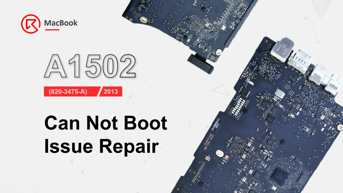 Réparation du problème de démarrage du MacBook A1502