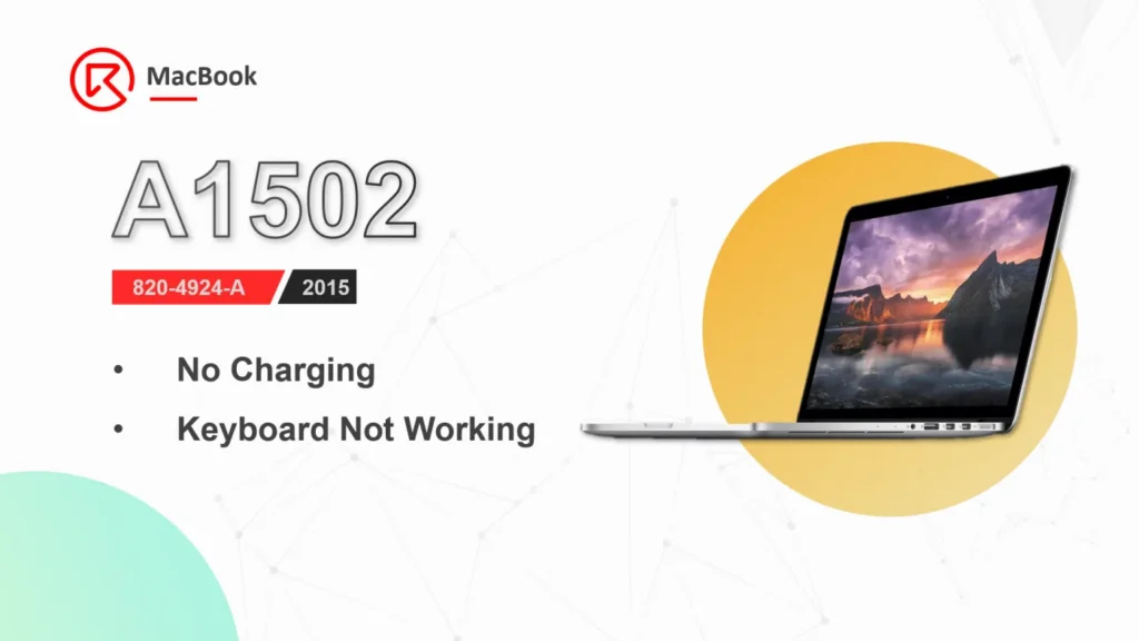 Réparation du MacBook A1502 qui ne se recharge pas et dont le clavier ne fonctionne pas