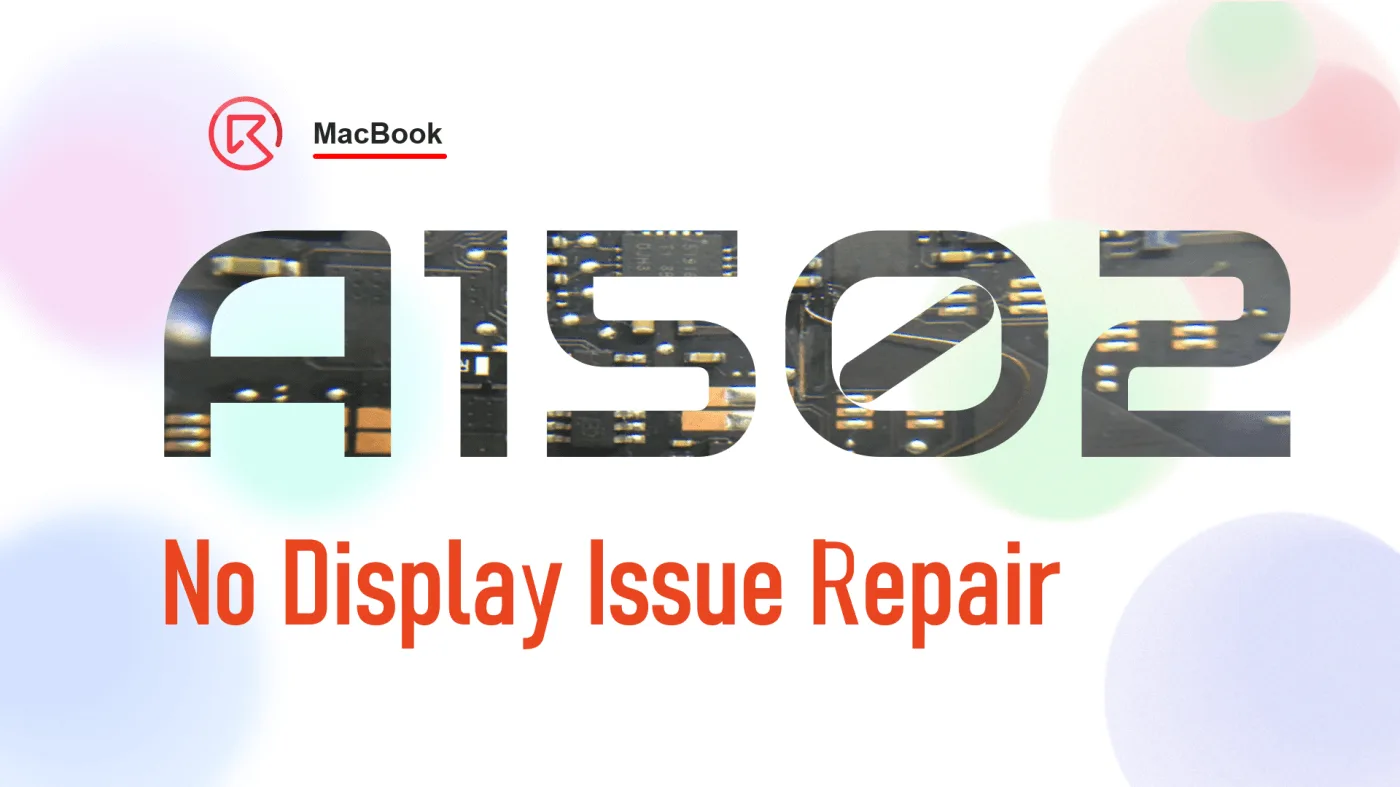Reparación del MacBook A1502 sin pantalla