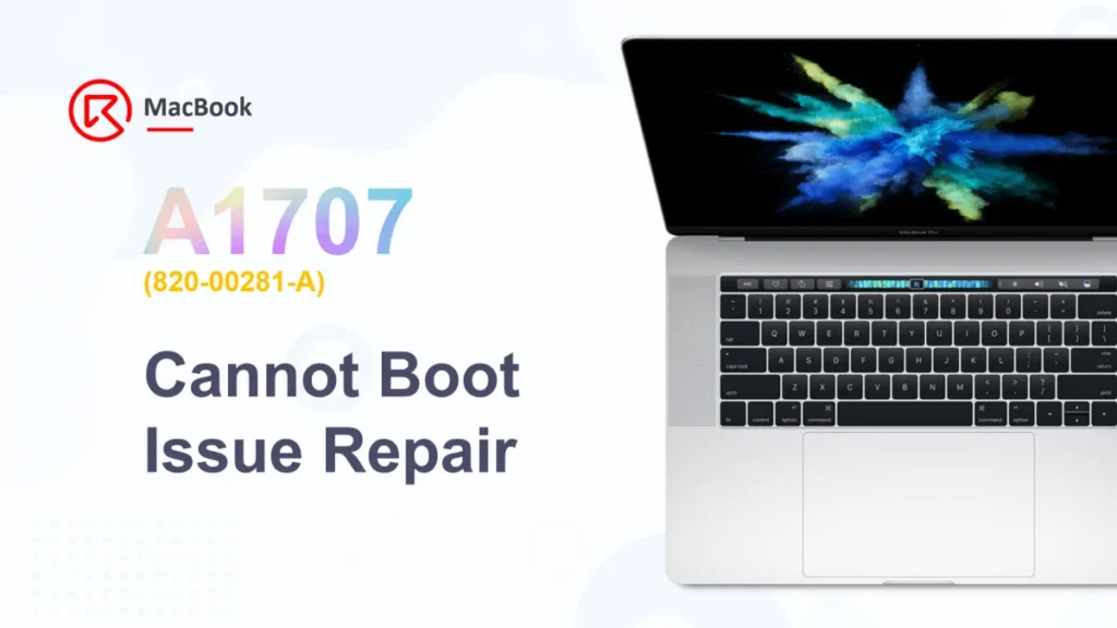 macbook a1707 cannot boot issue repair (820-00281-a) Réparation du problème de démarrage du MacBook A1707 (820-00281-A)
