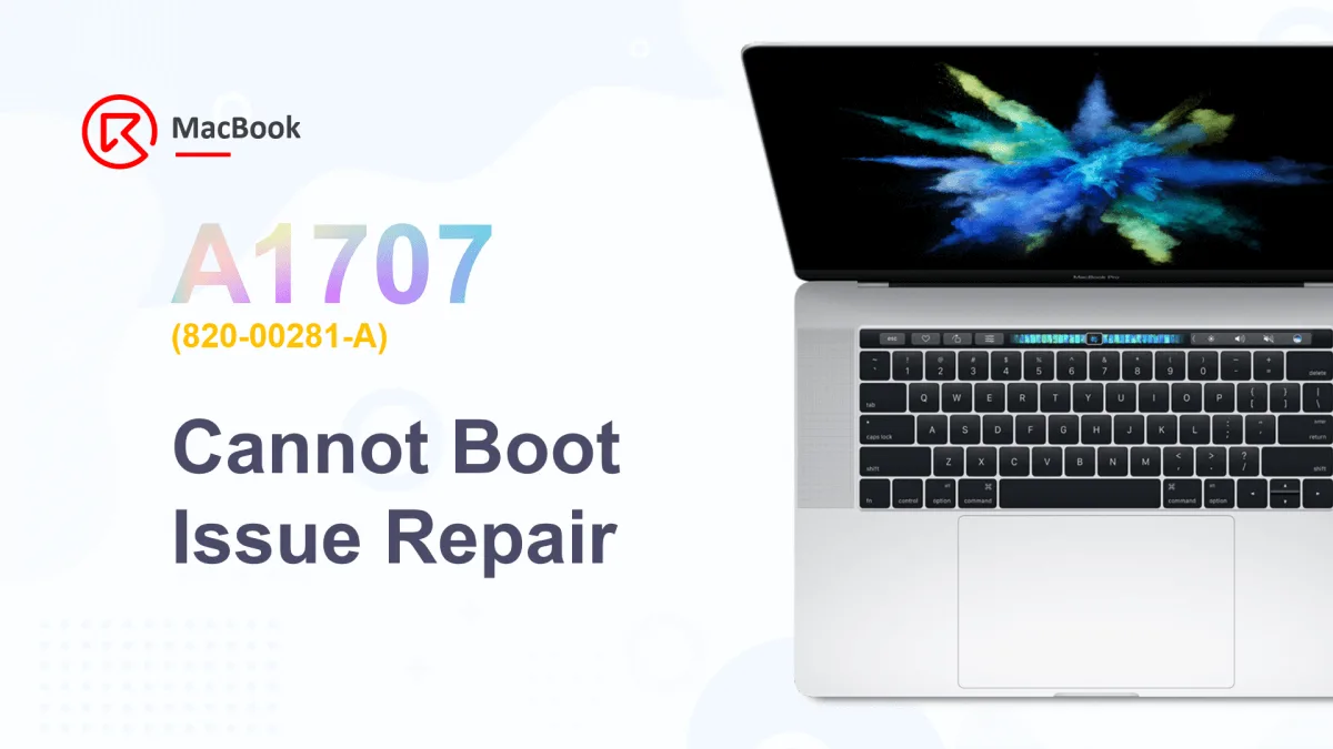Réparation du problème de démarrage du MacBook A1707 (820-00281-A)