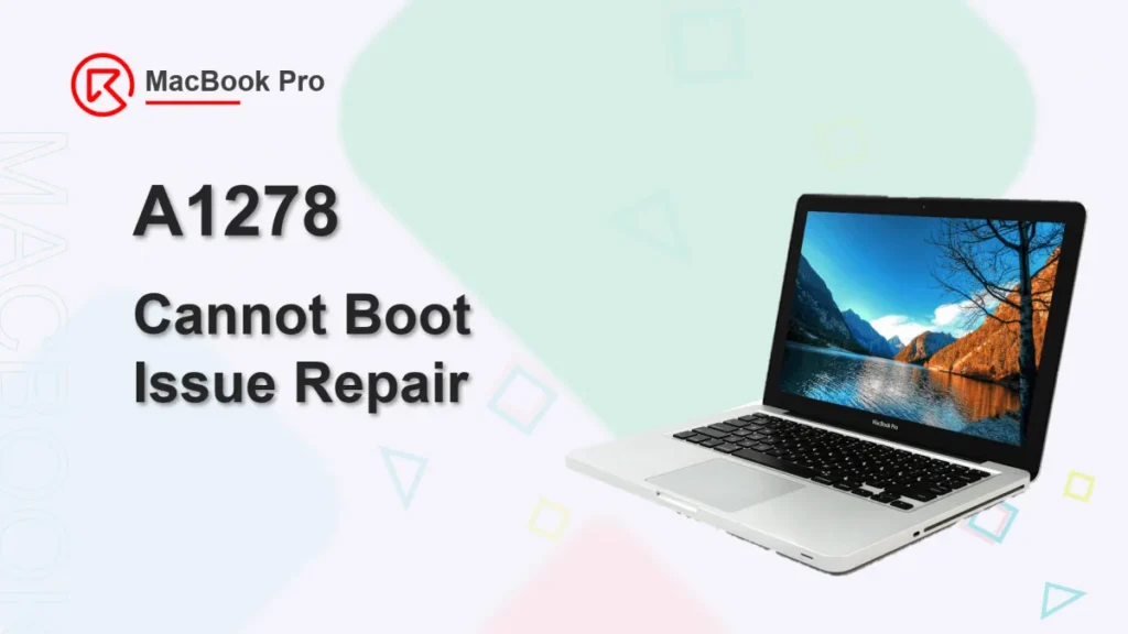 macbook pro a1278 ne peut pas démarrer problème réparation Réparation du problème de démarrage du MacBook Pro A1278