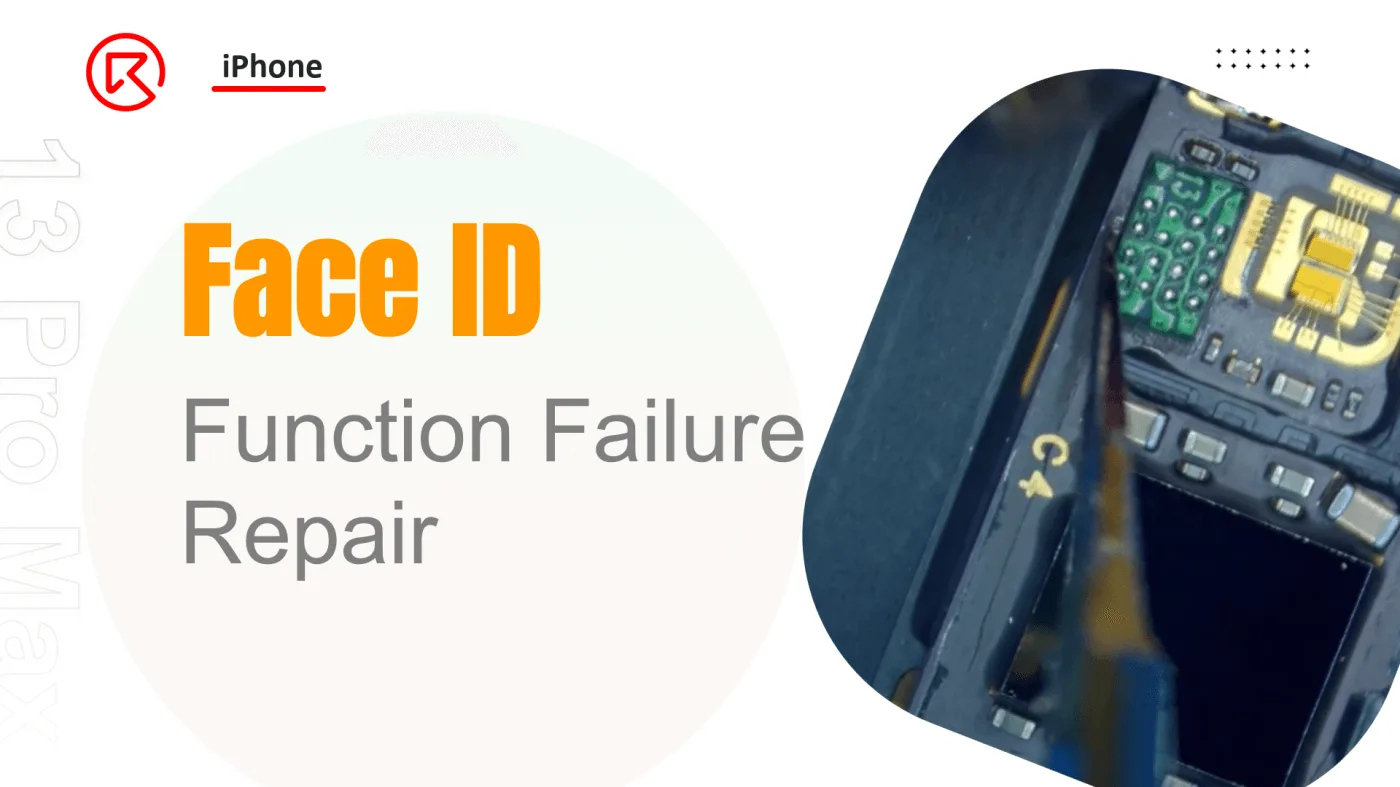 Repair iPhone 13 Pro Max Face ID Failure After Water Damage