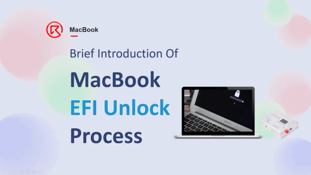 Brève introduction au processus de déverrouillage EFI du MacBook