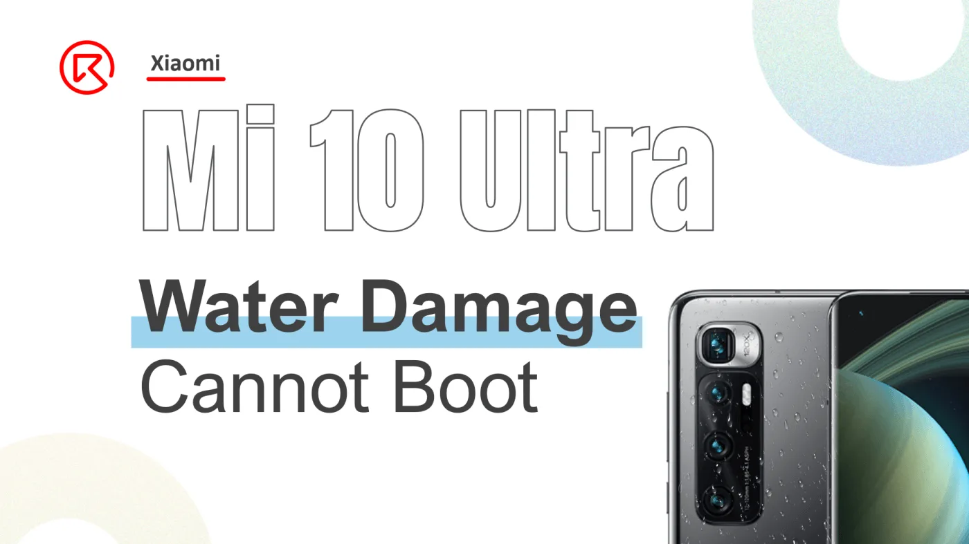 Xiaomi Mi 10 Ultra Reparación de daños por agua: Cómo restaurar un teléfono que no arranca